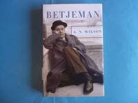 Betjeman: A Life by A. N. Wilson - 2006