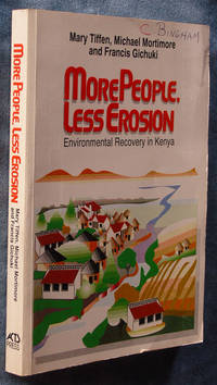 More People, Less Erosion: Environmental Recovery in Kenya (Kenyan edition)