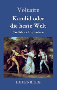 Kandid oder die beste Welt:Candide ou l'Optimisme