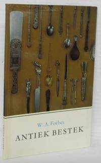 Antiek bestek. Korte ontwikkelingsgeschiedenis…