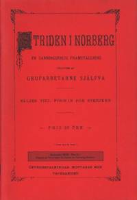 Striden i Norberg. En sanningsenlig framställning…