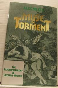 Muse in Torment. The Psychopatology of Creative…