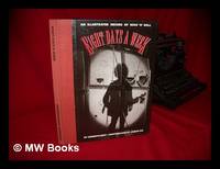 Eight Days a Week : an Illustrated Record of Rock 'n' Roll / by Kenneth Best ; Photographs by...