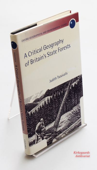 A Critical Geography of Britain's State Forests.