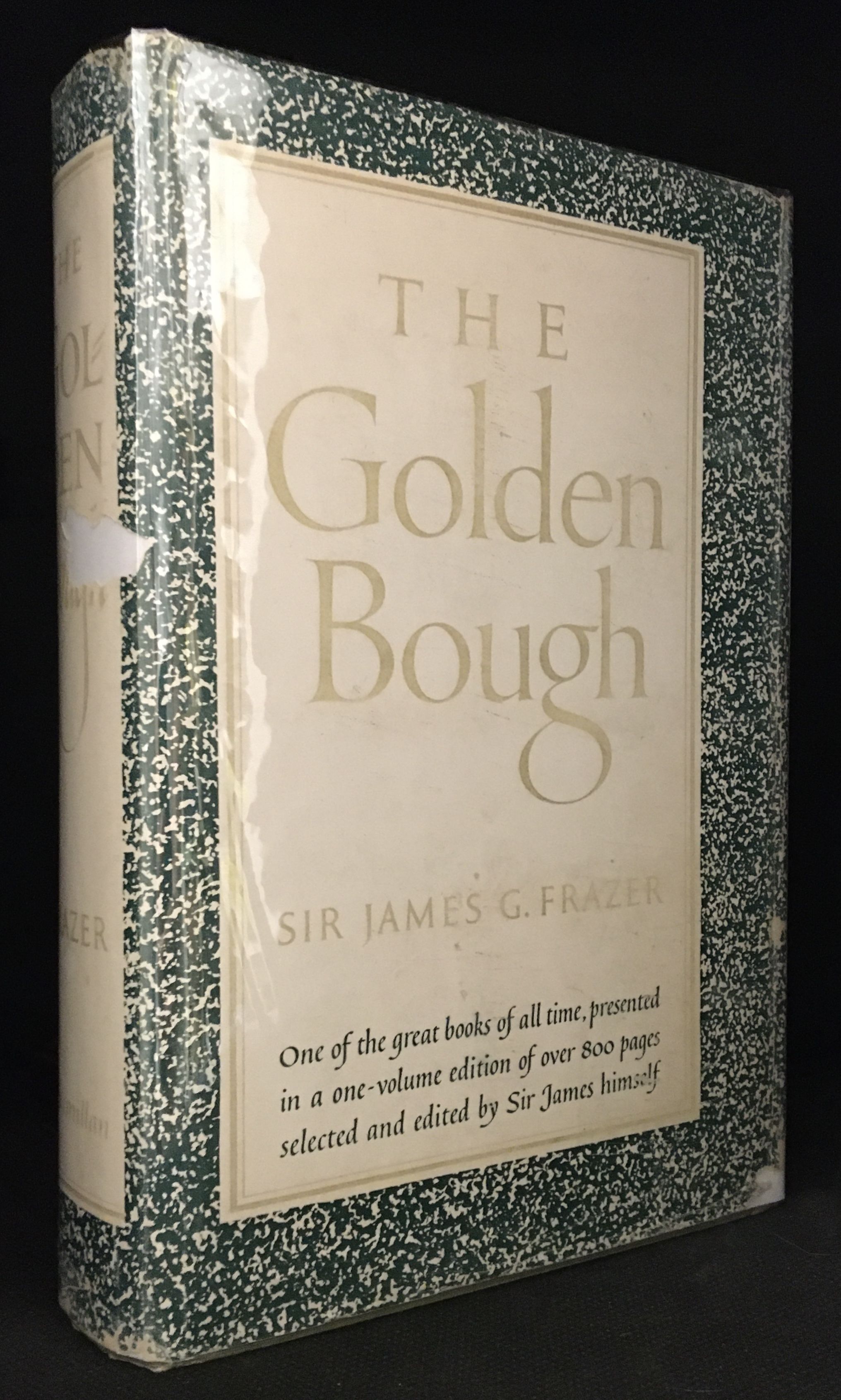 The Golden Bough; A Study in Magic and Religion by Frazer