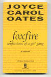 View Image 1 of 2 for FOXFIRE. CONFESSIONS OF A GIRL GANG Inventory #1100125