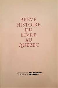 Brève histoire du livre au Québec