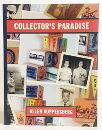 Allen Ruppersberg: Collector's Paradise: No Time Left to Start Again