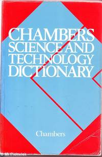 Chambers Science and Technology Dictionary