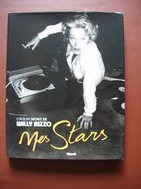 image of Mes stars - L'album secret de Willy Rizzo