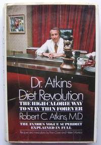 Dr. Atkins' Diet Revolution by Atkins - First Edition - 1972 - from Hang Fire Books (SKU: 028032)