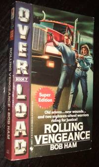 image of Rolling Vengeance Overload Book 7