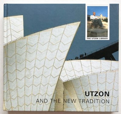 The Utzon Library: Utzon and the new tradition.