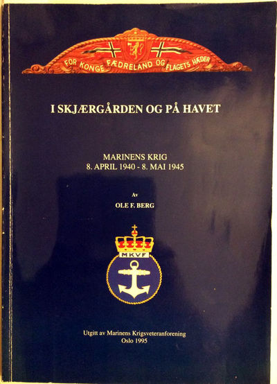 I Skjærgården og på havet. Marinens krig. 8.…