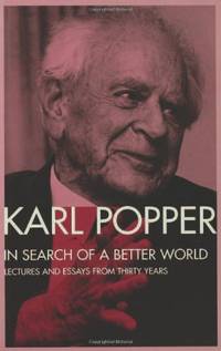 In Search of a Better World: Lectures and Essays from Thirty Years