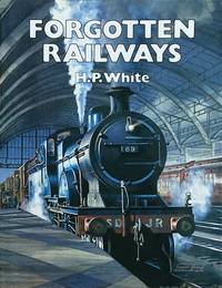 cover of Forgotten Railways