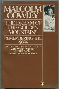 The Dream of The Golden Mountains: Remembering the 1930s