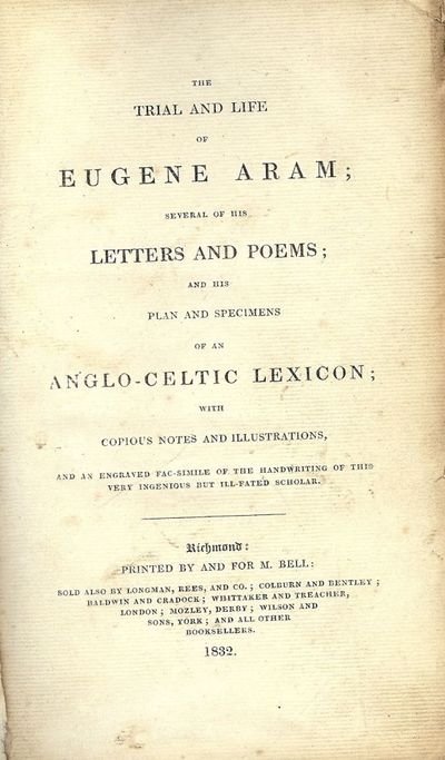 THE TRIAL AND LIFE OF EUGENE ARAM