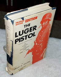 cover of The Luger Pistol (Pistole Parabellum): Its History and Development from 1893 - 1945