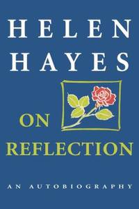 On Reflection : An Autobiography