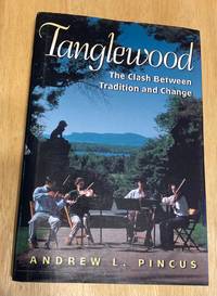 Tanglewood: The Clash Between Tradition and Change