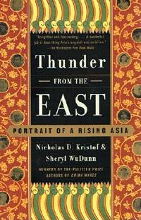 Thunder from the East:  Portrait of a Rising Asia