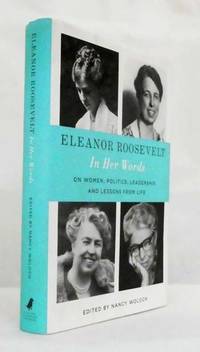 Eleanor Roosevelt: In Her Words