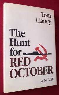 The Hunt for Red October (SIGNED FIRST EDITION) by (Literature) CLANCY, Tom - 1984