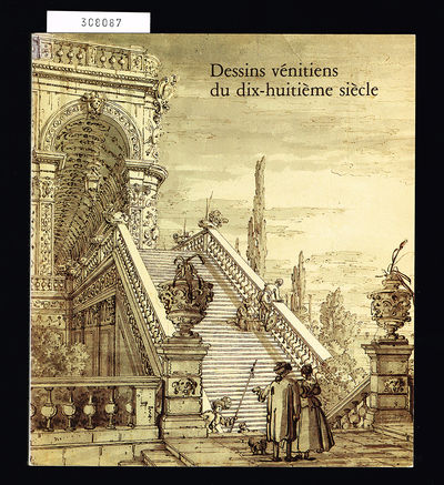 Dessins vénitiens du dix-huitième siècle [...].…
