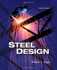 Steel Design by William T. Segui - 2006-02-07