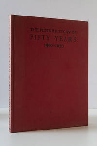 The Picture Story of Fifty Years 1900-1950 by Poole, R. H