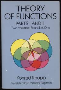 Theory of Functions, Parts I and II