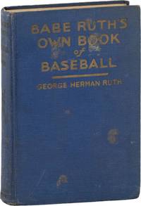 Babe Ruth's Own Book of Baseball