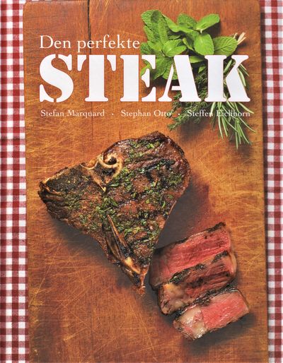 Den perfekte steak
