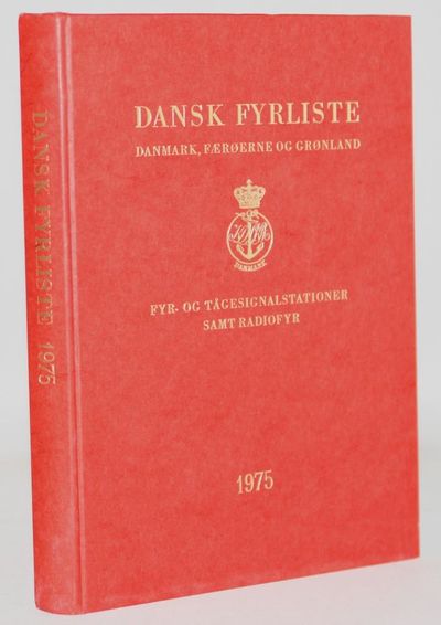 Dansk Fyrliste - Danmark, Færøerne og Grønland.