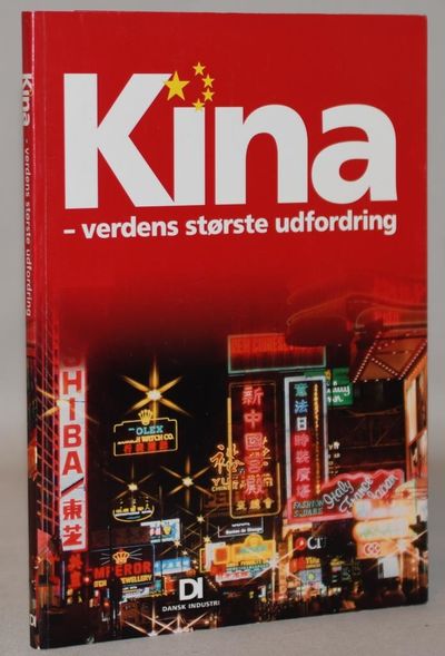 Kina - verdens største udfordring.