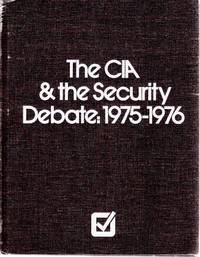 The CIA & the Security Debate, 1975-1976