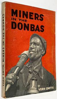 image of Miners in the Donbas