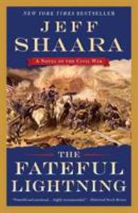 The Fateful Lightning : A Novel of the Civil War