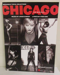 Chicago The Musical: Broadway Vocal Selections