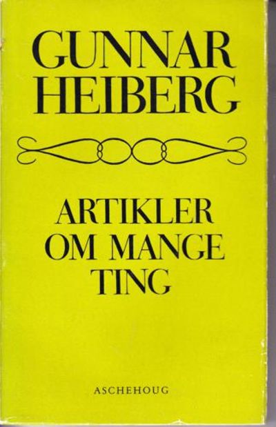 Artikler om mange ting. Ved Hans Heiberg.