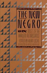 The New Negro : Voices of the Harlem Renaissance by Locke, Alain [Editor]; Arnold Rampersad [Introduction]; - 1999-03-01