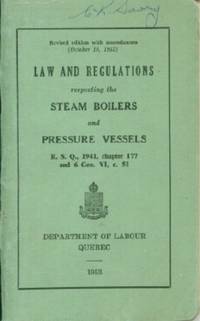 image of Law and Regulations Respecting the Steam Boilers and Pressure Vessels