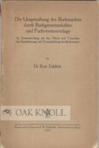 UMGESTALTUNG DES BUCHMARKTES DUR BUCHGEMEINSCHAFTEN UND FACHVEREINSVER LAGE
