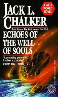 Echoes of the Well of Souls (Watchers at the Well, Book 1)