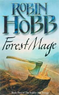 Forest Mage (The Soldier Son Trilogy, Book 2): Book Two of The Soldier Son Trilogy