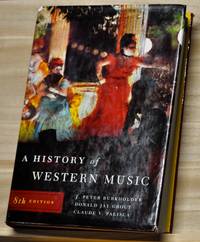 A History of Western Music (8th Edition)