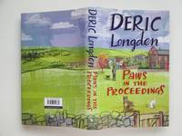 Paws in the proceedings by Longden, Deric - 2007