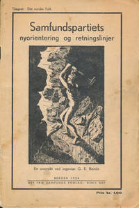 Samfundspartiets nyorientering og retningslinjer. En oversikt.