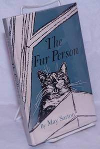 The Fur Person by Sarton, May, illustrations by Barbara Knox - 1957